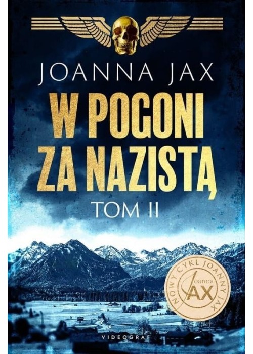 W Pogoni Za Nazistą T.2