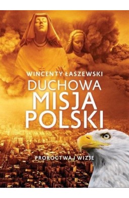 Duchowa misja Polski