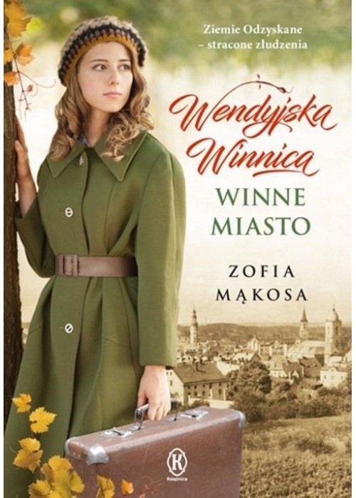 Wendyjska Winnica. Winne miasto