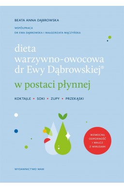 Dieta warzywno-owocowa dr Ewy Dąbrowskiej