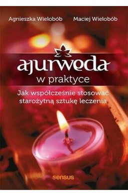 Ajurweda w praktyce