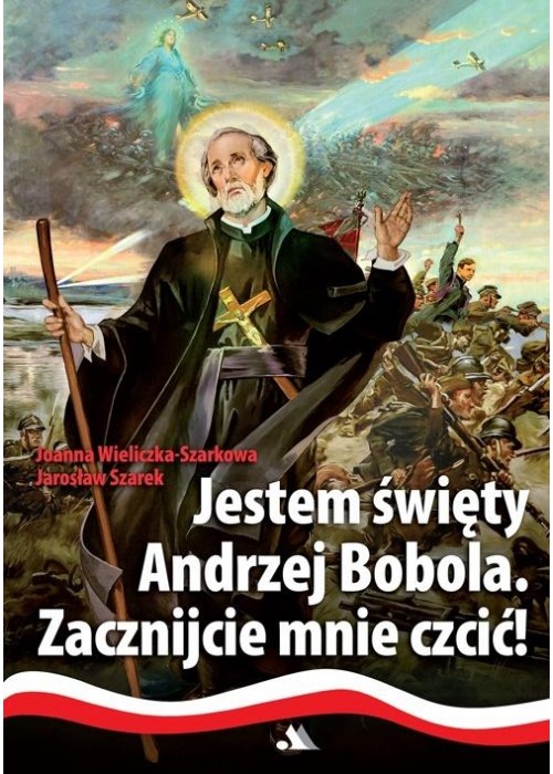 Jestem święty Andrzej Bobola