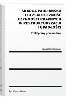 Skarga pauliańska i bezskuteczność czynności...