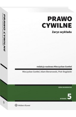 Prawo cywilne. Zarys wykładu