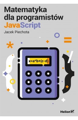 Matematyka dla programistów JavaScript