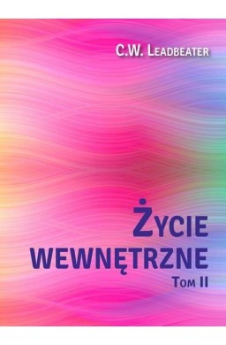 Życie wewnętrzne T.2