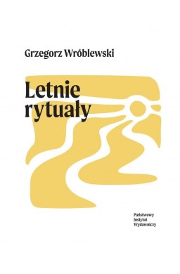 Letnie rytuały