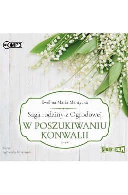 Saga rodziny z Ogrodowej T.4 audiobook