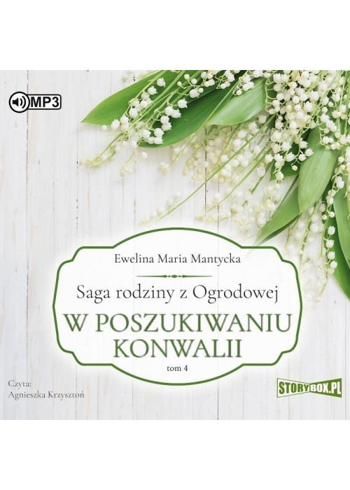 Saga rodziny z Ogrodowej T.4 audiobook