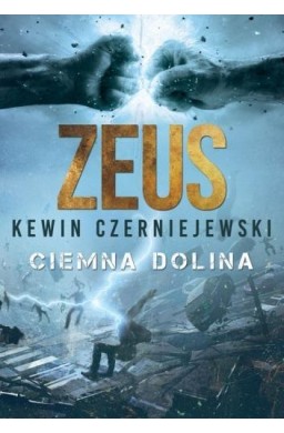 Zeus. Ciemna Dolina