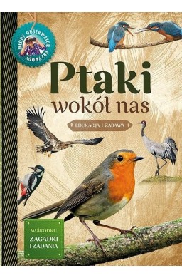 Młody Obserwator Przyrody - Ptaki wokół nas w.2022