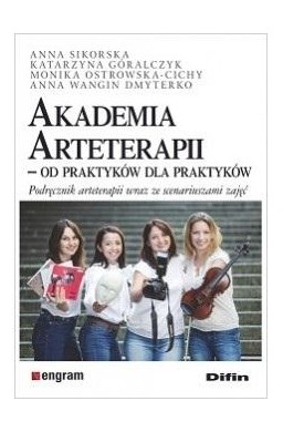 Akademia Arteterapii. Od praktyków dla praktyków