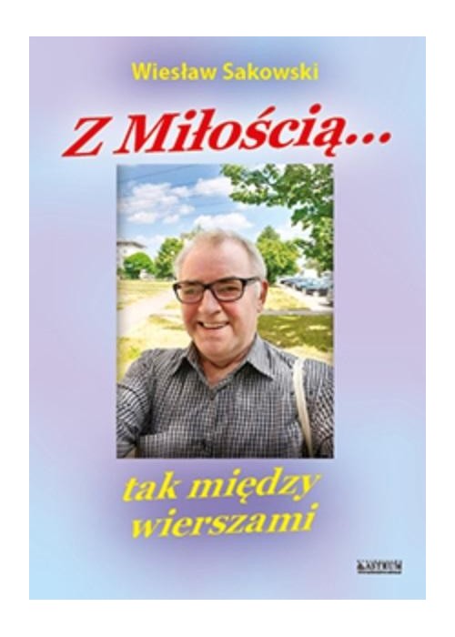 Z miłością... Tak między wierszami