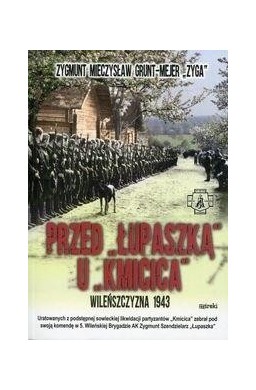 Przed Łupaszką u Kmicica