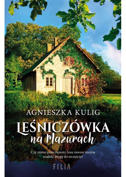 Leśniczówka na Mazurach