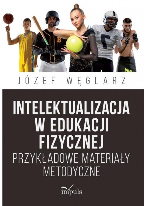 Intelektualizacja w edukacji fizycznej