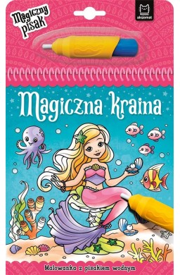 Magiczna kraina. Malowanka z pisakiem wodnym