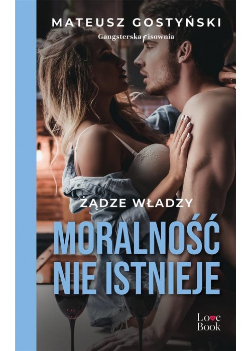 Moralność nie istnieje. Żądze władzy