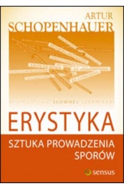 Erystyka. Sztuka prowadzenia sporów