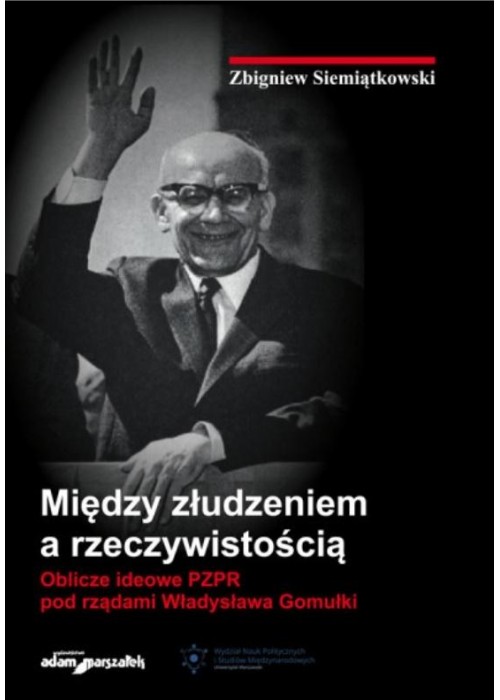 Między złudzeniem a rzeczywistością