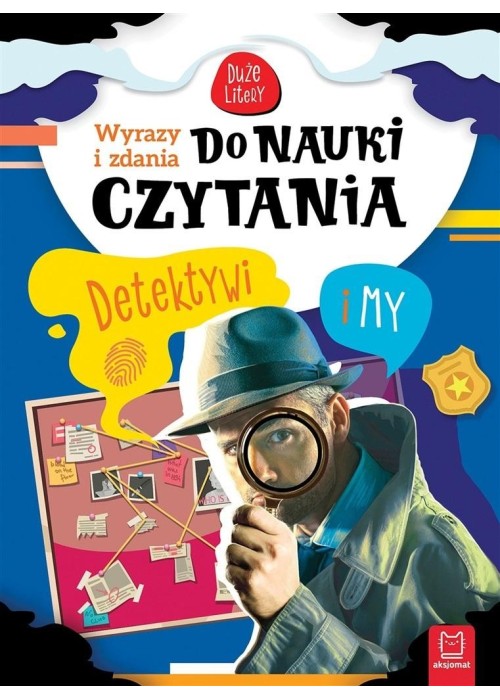 Duże litery. Detektywi i my