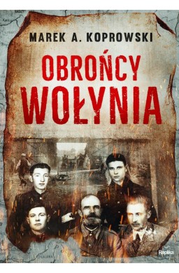 Obrońcy Wołynia