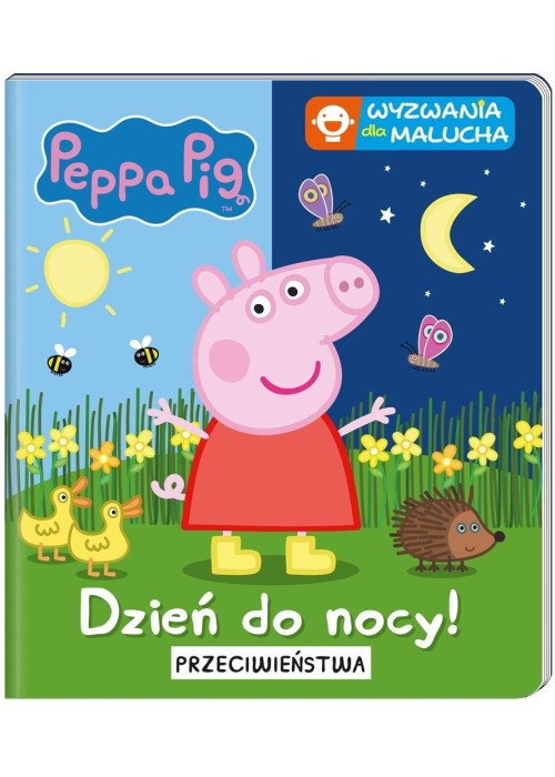 Peppa Pig. Wyzwania dla malucha. Dzień do nocy