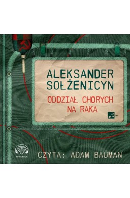 Oddział chorych na raka audiobook