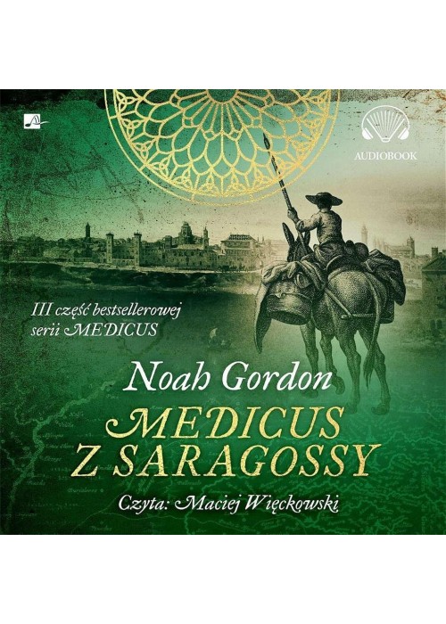 Medicus z Saragossy audiobook