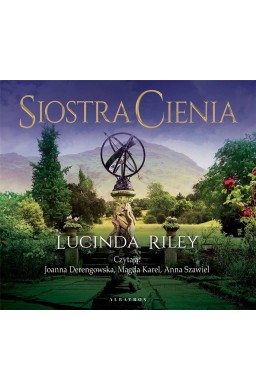 Siedem sióstr T.3 Siostra cienia audiobook