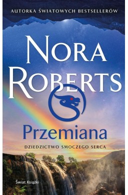 Przemiana. Dziedzictwo Smoczego Serca