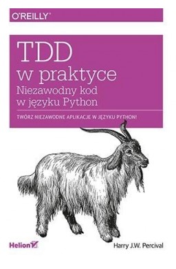 TDD w praktyce. Niezawodny kod w języku Python