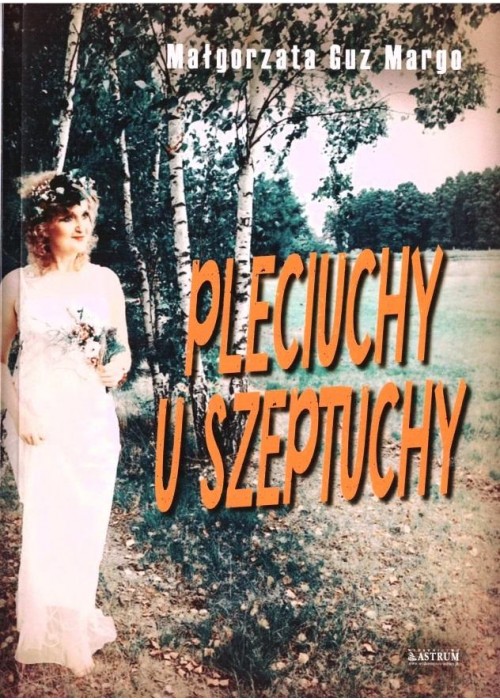 Pleciuchy u szeptuchy