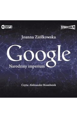 Google. Narodziny imperium audiobook