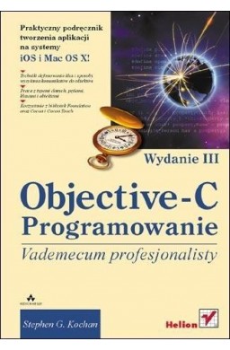 Objective-C. Vademecum profesjonalisty wyd. III