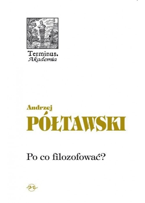 Terminus T.55 Po co filozofować?