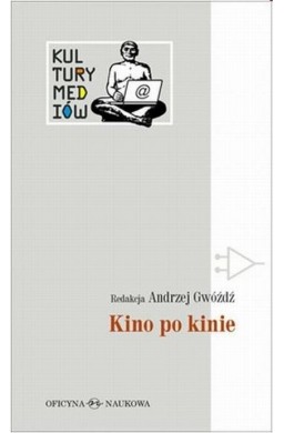 Kultury Mediów T.2 Kino po kinie