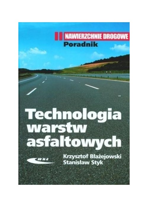 Technologia warstw asfaltowych