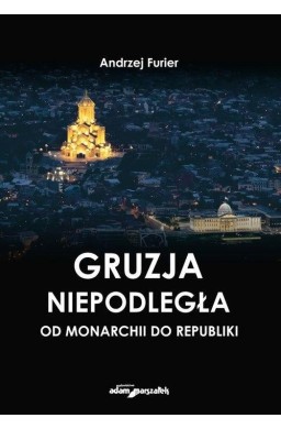 Gruzja niepodległa