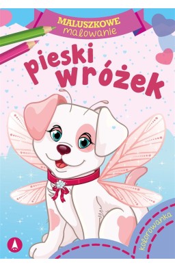 Maluszkowe malowanie. Pieski wróżek