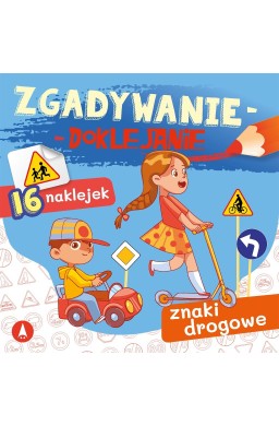 Zgadywanie-doklejanie. Znaki drogowe