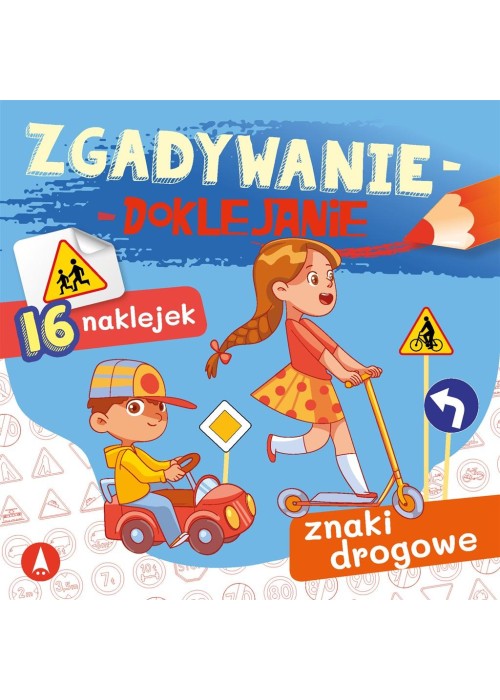 Zgadywanie-doklejanie. Znaki drogowe