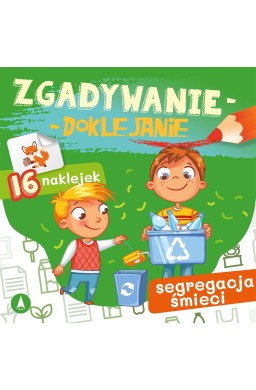 Zgadywanie-doklejanie. Segregacja śmieci