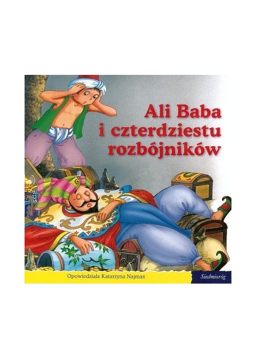 101 bajek - Ali Baba i czterdziestu rozbójników