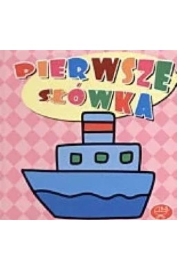 Statek. Pierwsze słówka