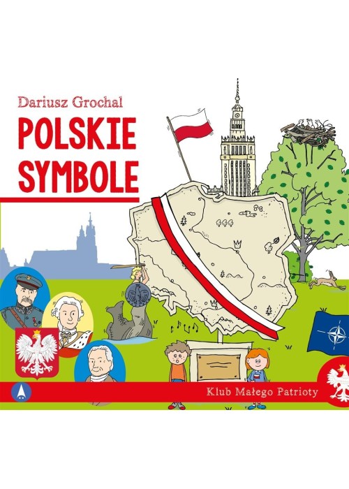 Klub małego patrioty. Polskie symbole