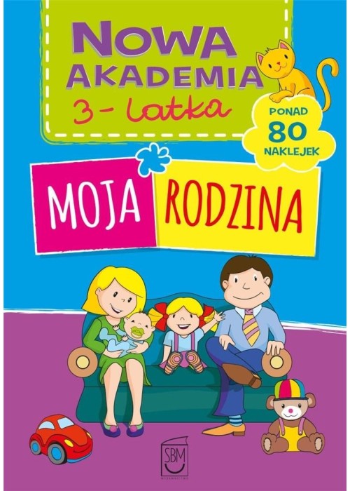 Nowa akademia 3-latka. Moja rodzina