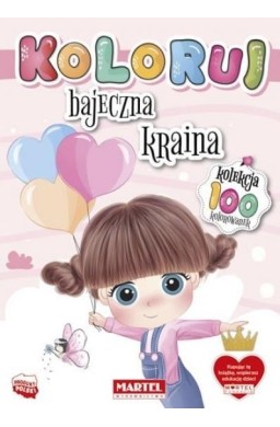 Kolekcja Koloruj - Bajeczna kraina