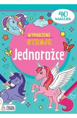 Jednorożce. Wymarzone stroje