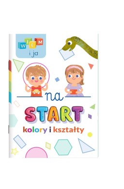 Wiem i ja! Na start Kolory i kształty